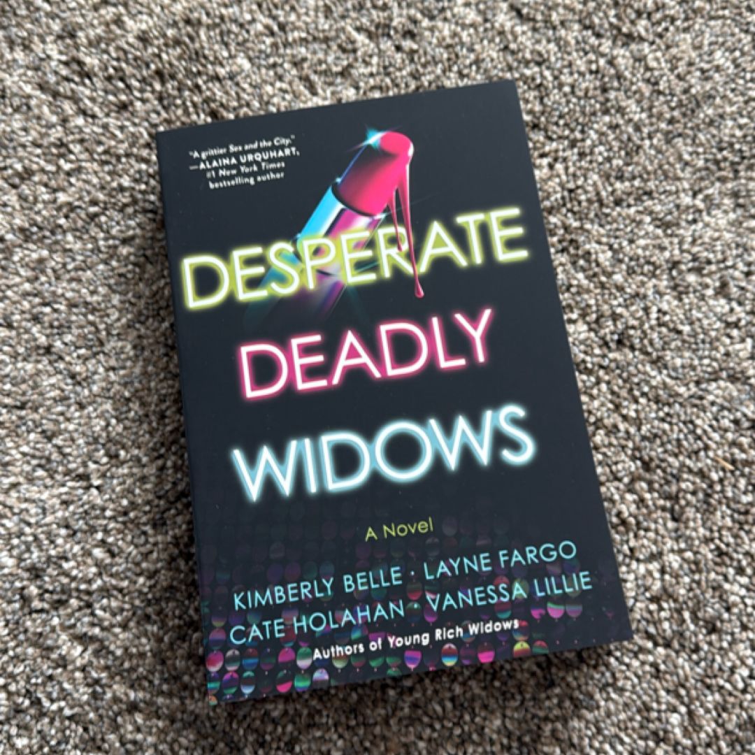 Desperate Deadly Widows