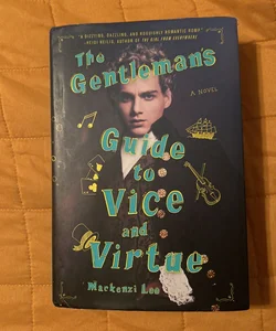 The gentleman’s guide to vice and virtue 