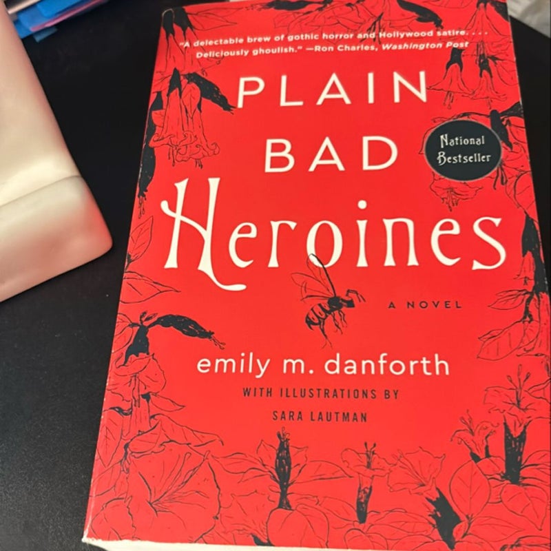 Plain Bad Heroines