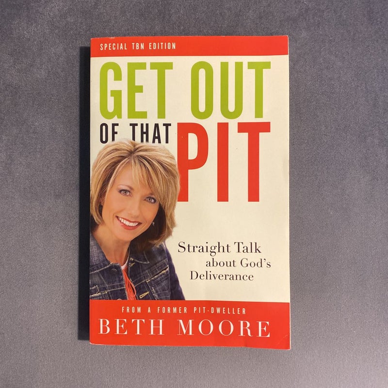 Get Out Of That Pit