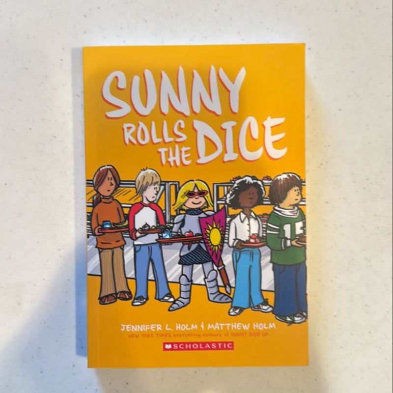 Sunny Rolls the Dice