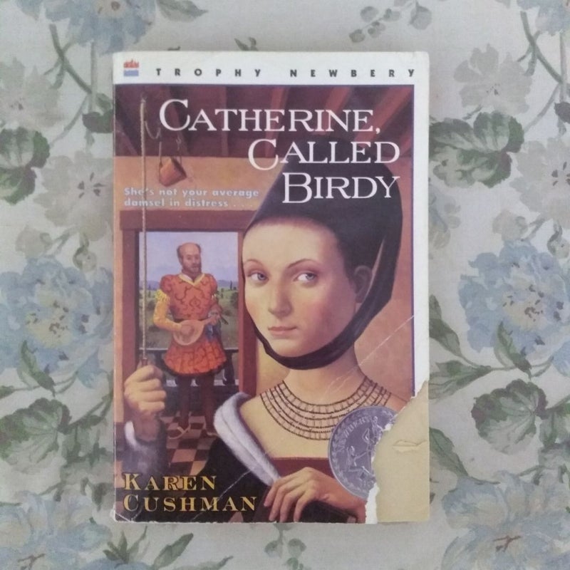 Catherine, Called Birdy