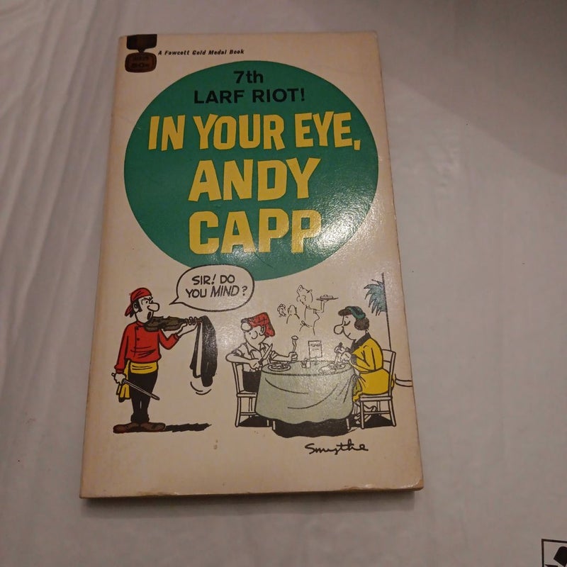 In your eye, Andy Capp