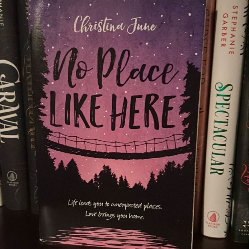 No Place Like Here