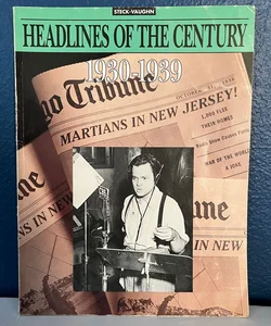 Headlines of the Century 1930-1939 - Book