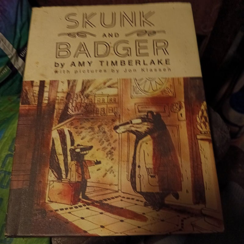 Skunk and Badger (Skunk and Badger 1)