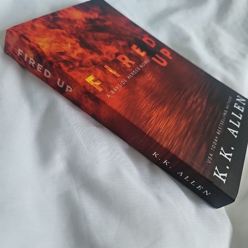 Fired up (Special Edition)