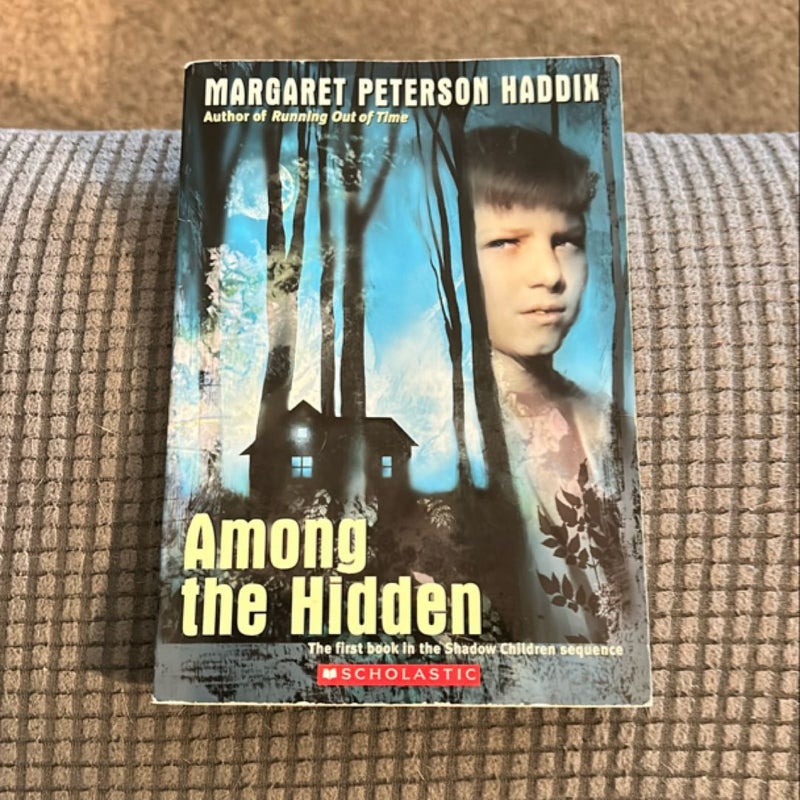 Among the Hidden