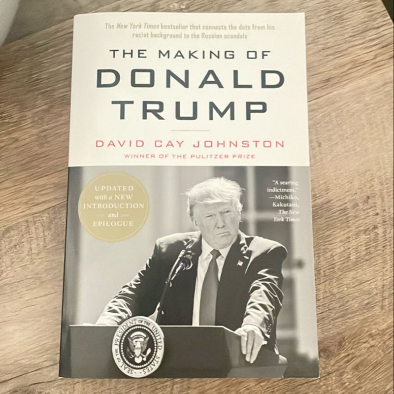 The Making of Donald Trump