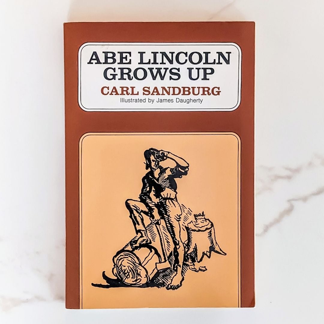 Abe Lincoln Grows Up