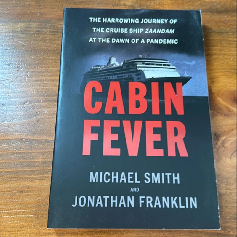 Cabin Fever