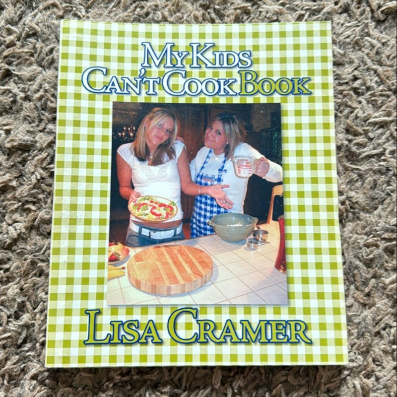 My Kids Can't Cook Book