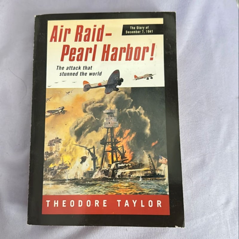 Air Raid—Pearl Harbor!