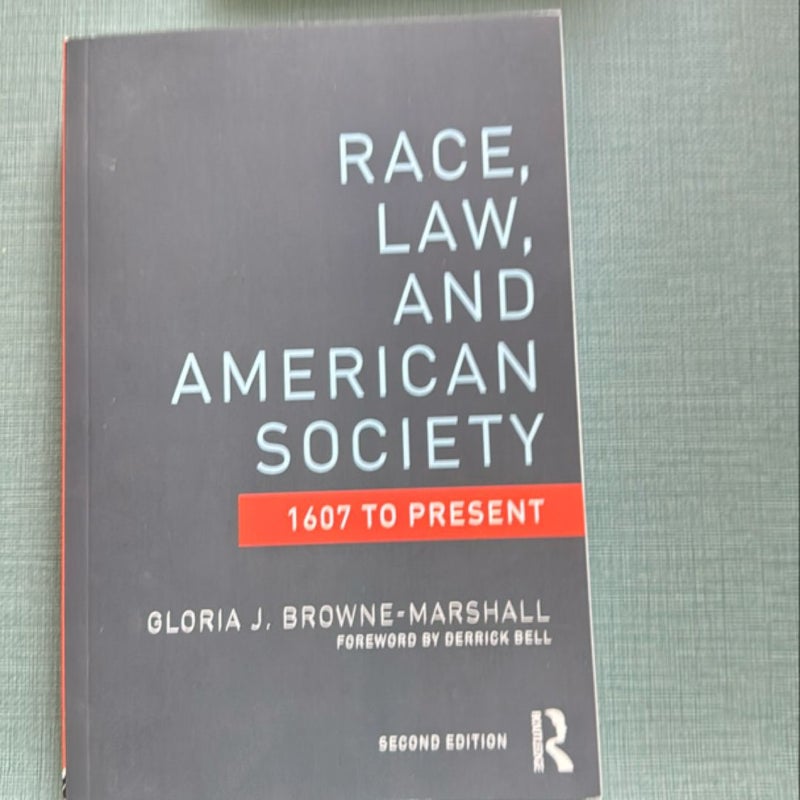 Race, Law, and American Society