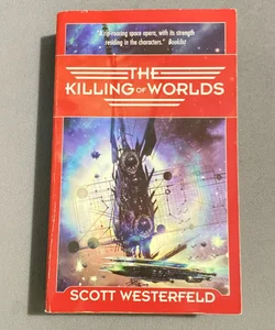 The Killing Of Worlds