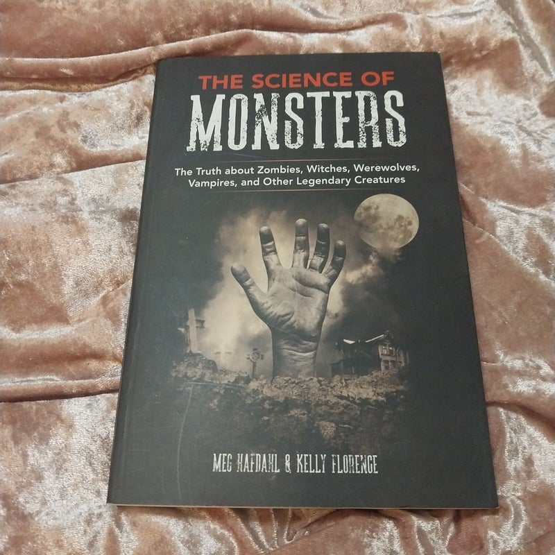 The Science of Monsters