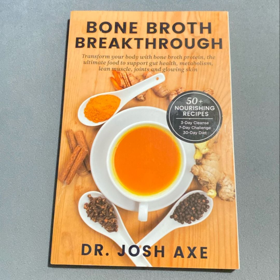 Bone Broth Breakthrough