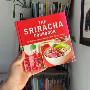 The Sriracha Cookbook