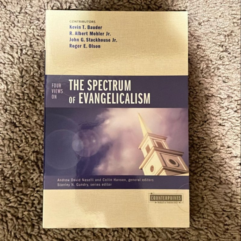 Four Views on the Spectrum of Evangelicalism