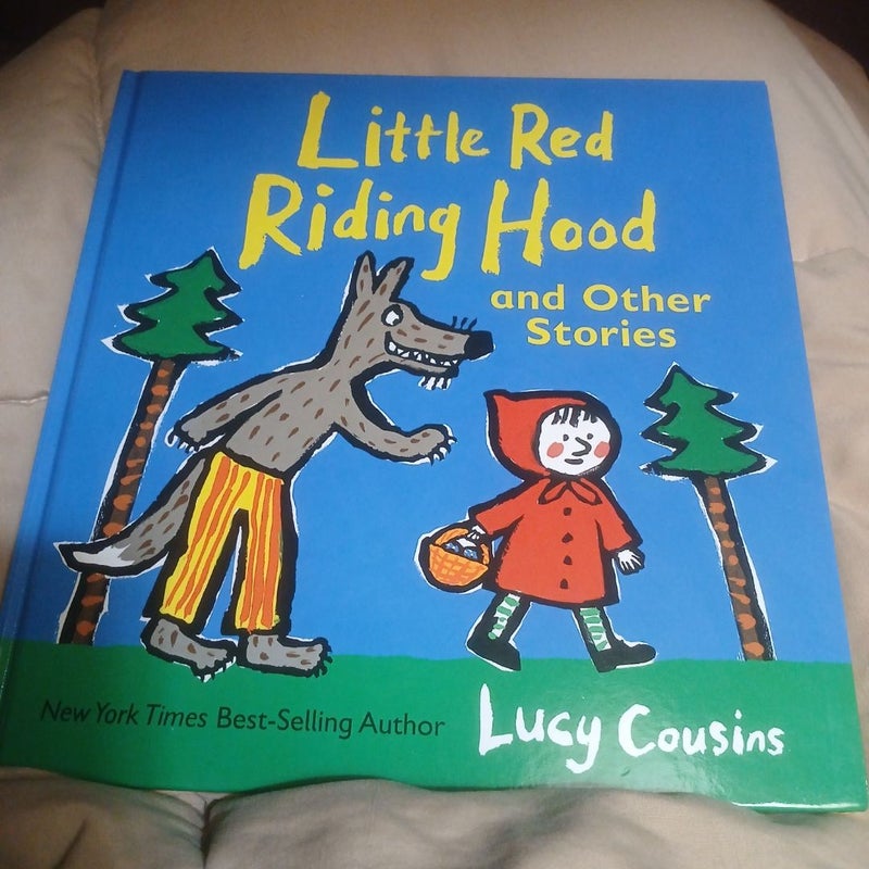 Little Red Riding Hood and Other Stories