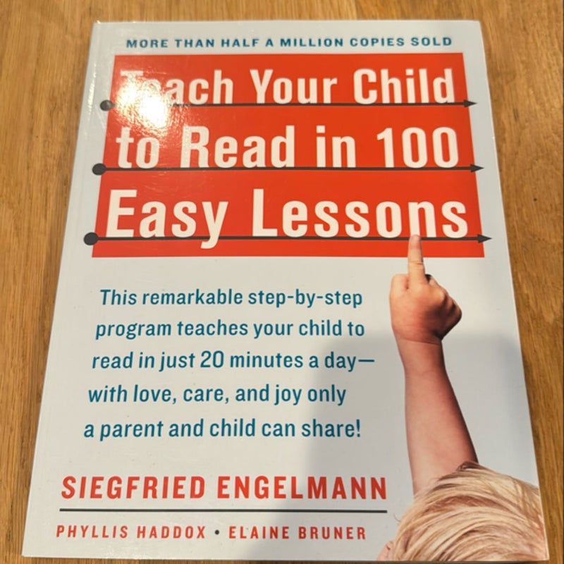 Teach Your Child to Read in 100 Easy Lessons