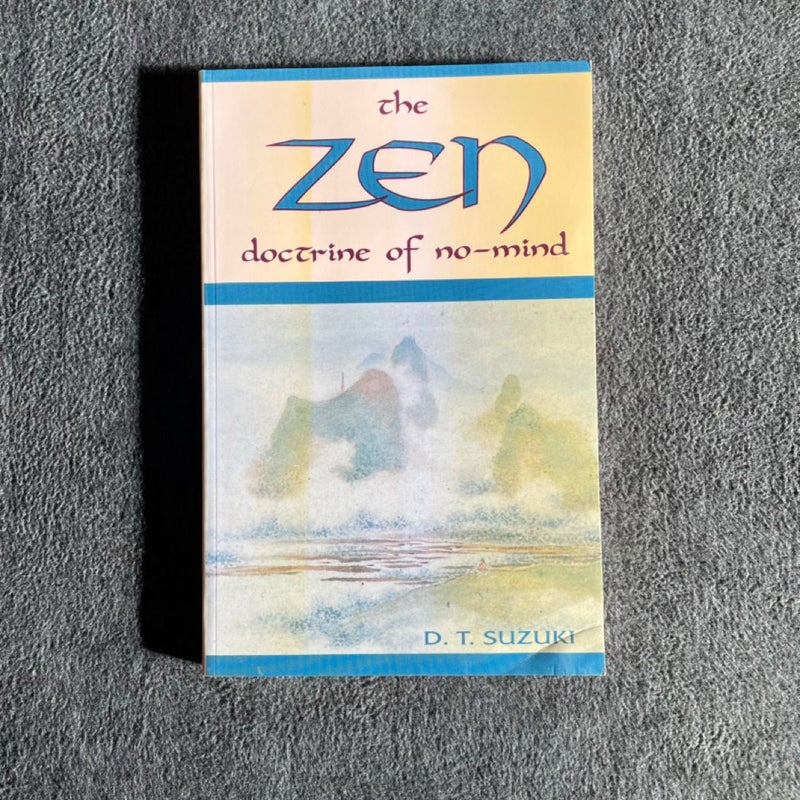 Zen Doctrine of No Mind