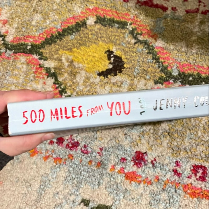 500 Miles from You