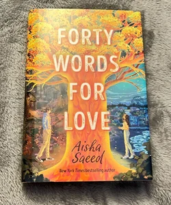 Forty Words for Love