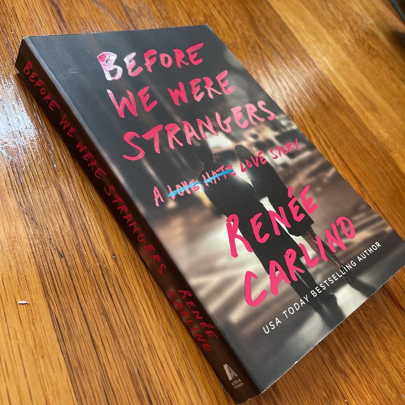 Before We Were Strangers