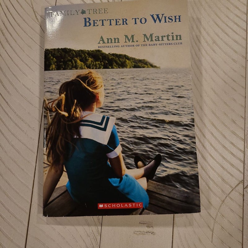 Family Tree Book One: Better to Wish