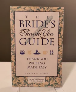 Bride's Thank You Guide
