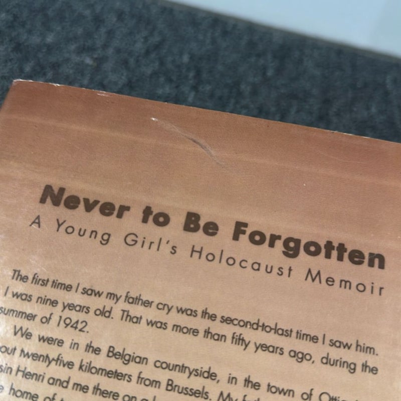 Never to Be Forgotten