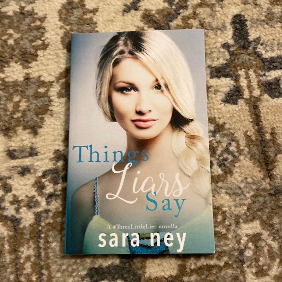 Things Liars Say