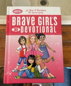 Brave Girls 365-Day Devotional