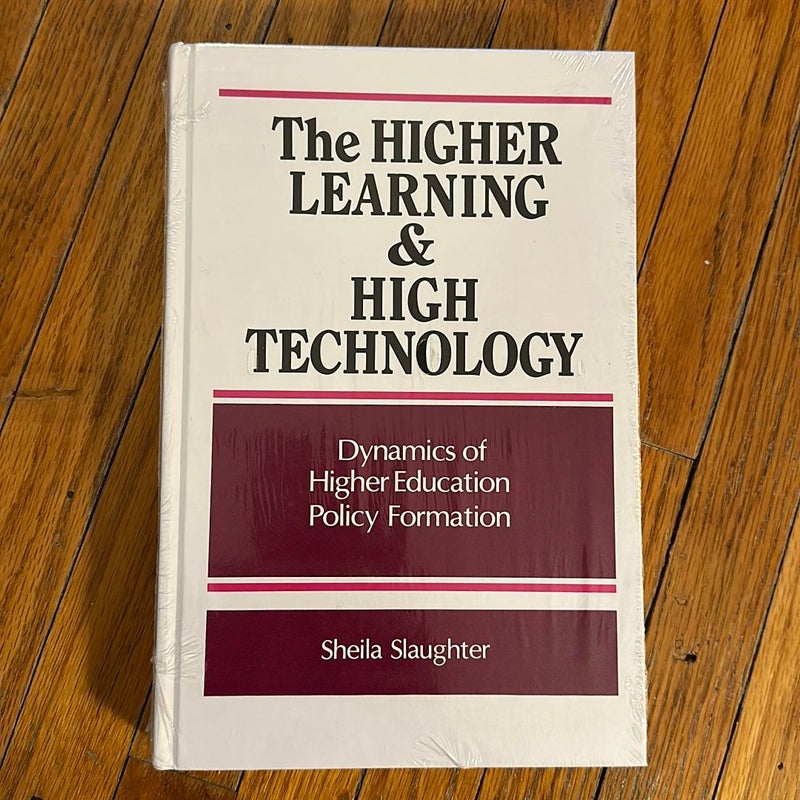 The Higher Learning and High Technology