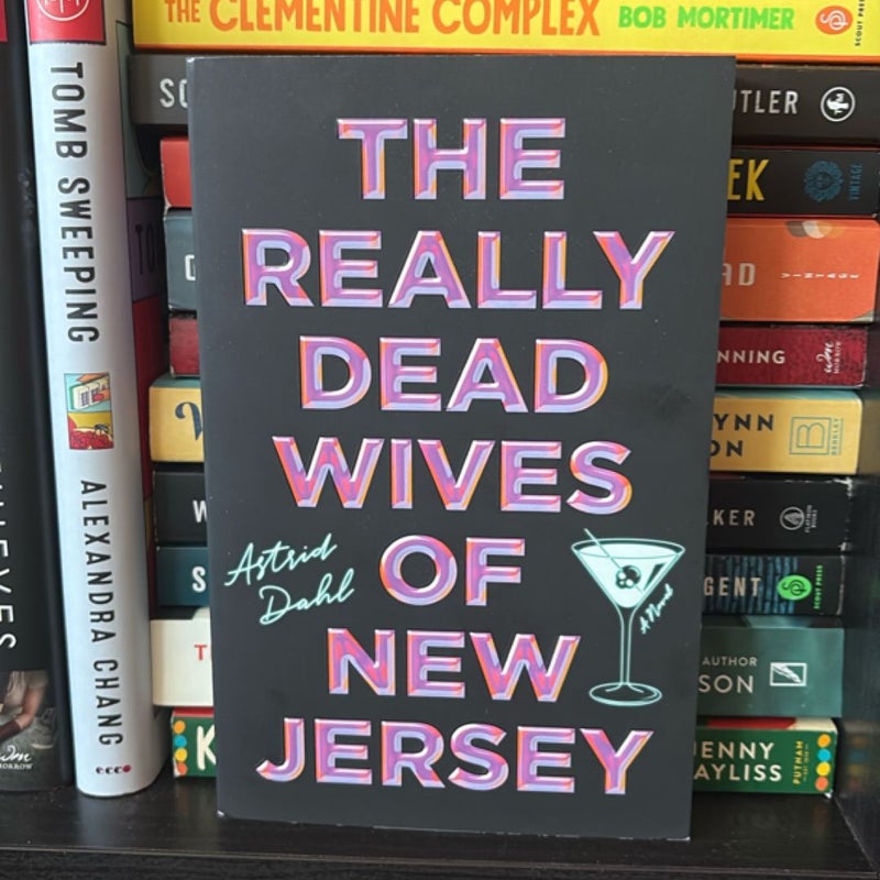 The Really Dead Wives of New Jersey