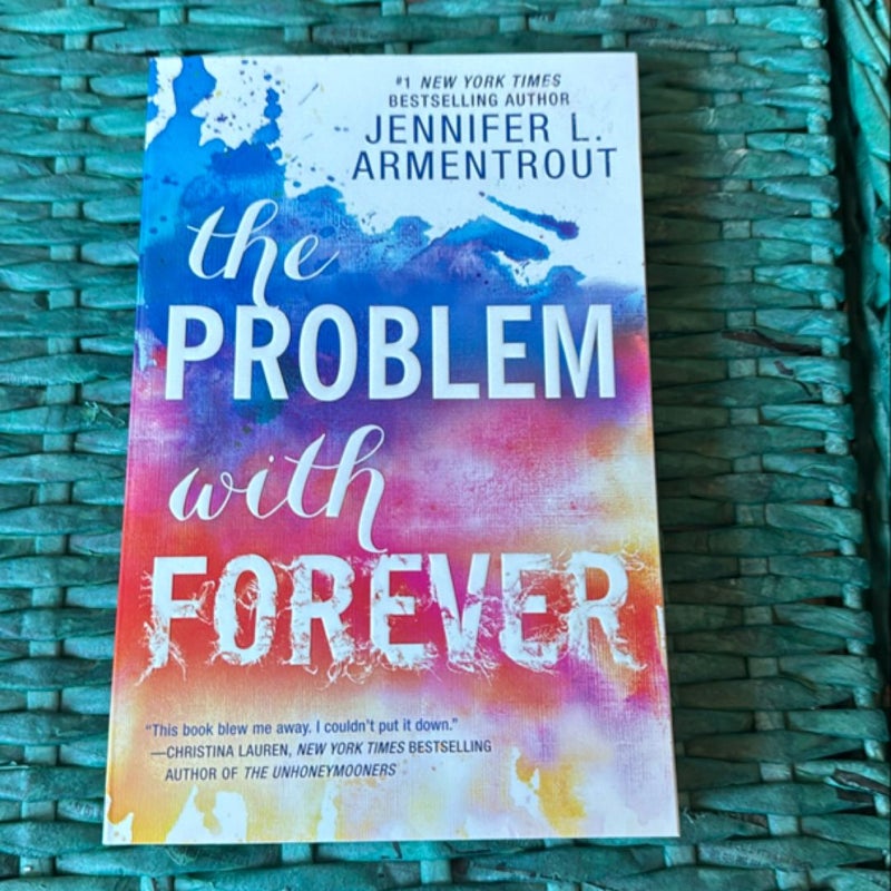 The Problem with Forever