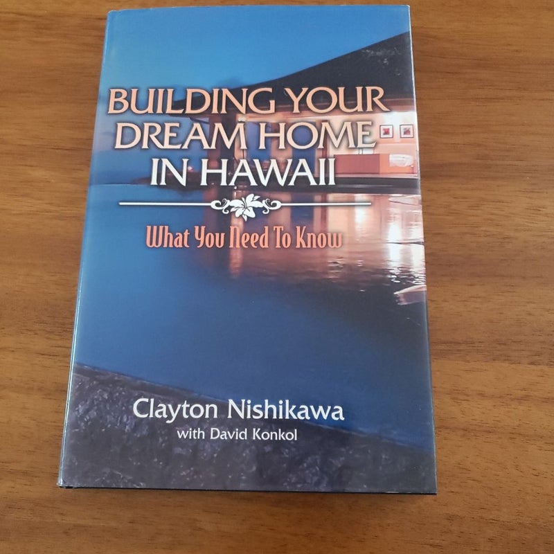 Building Your Dream Home in Hawaii