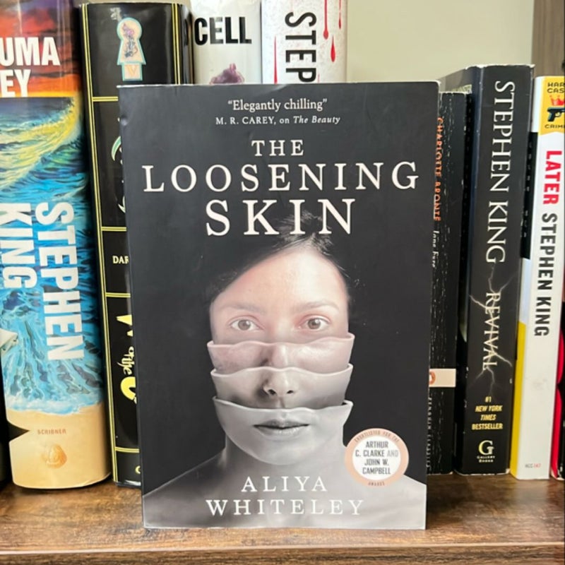 The Loosening Skin