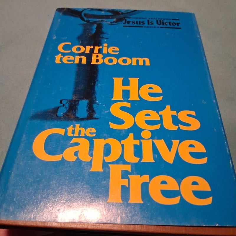 He Sets the Captive Free