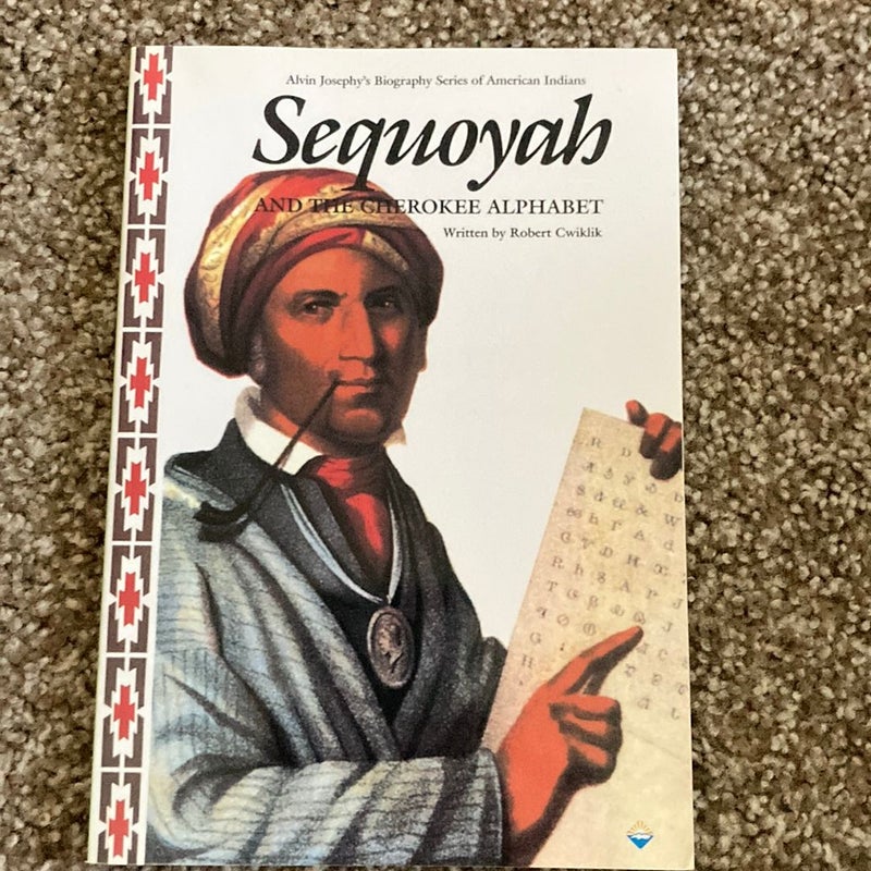 Sequoyah and the Cherokee Alphabet