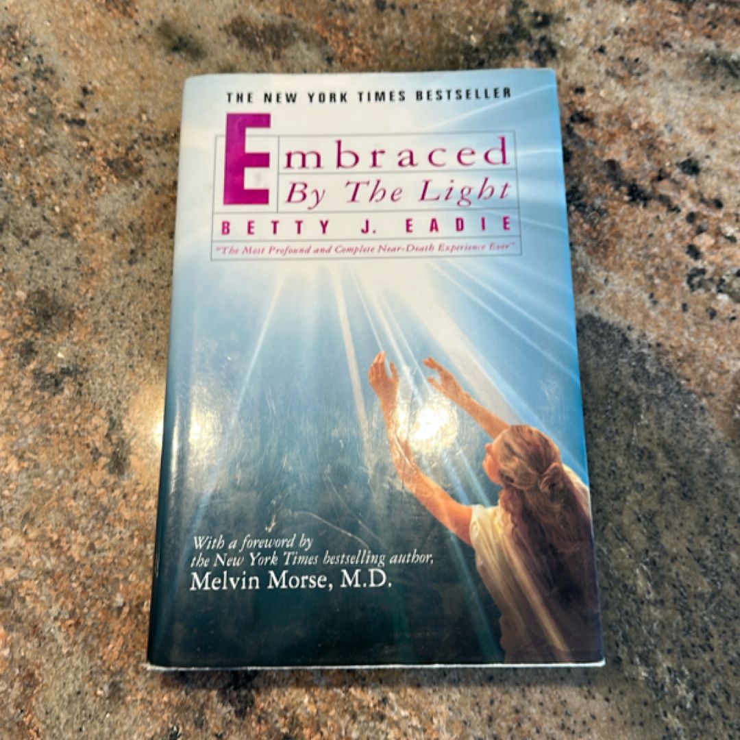 Embraced by the Light