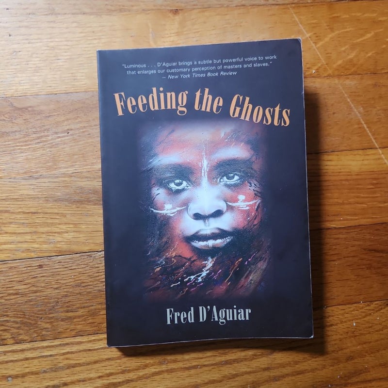 Feeding the Ghosts