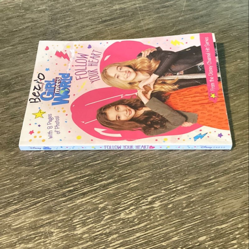 Girl Meets World Follow Your Heart