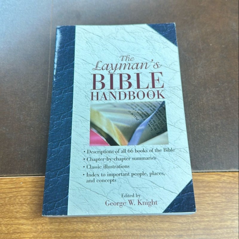 The layman’s Bible handbook