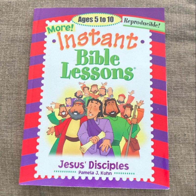 More Instant Bible Lessons