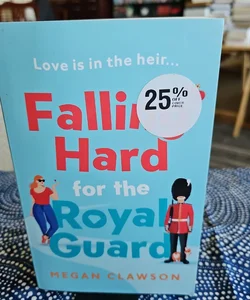 Falling Hard for the Royal Guard