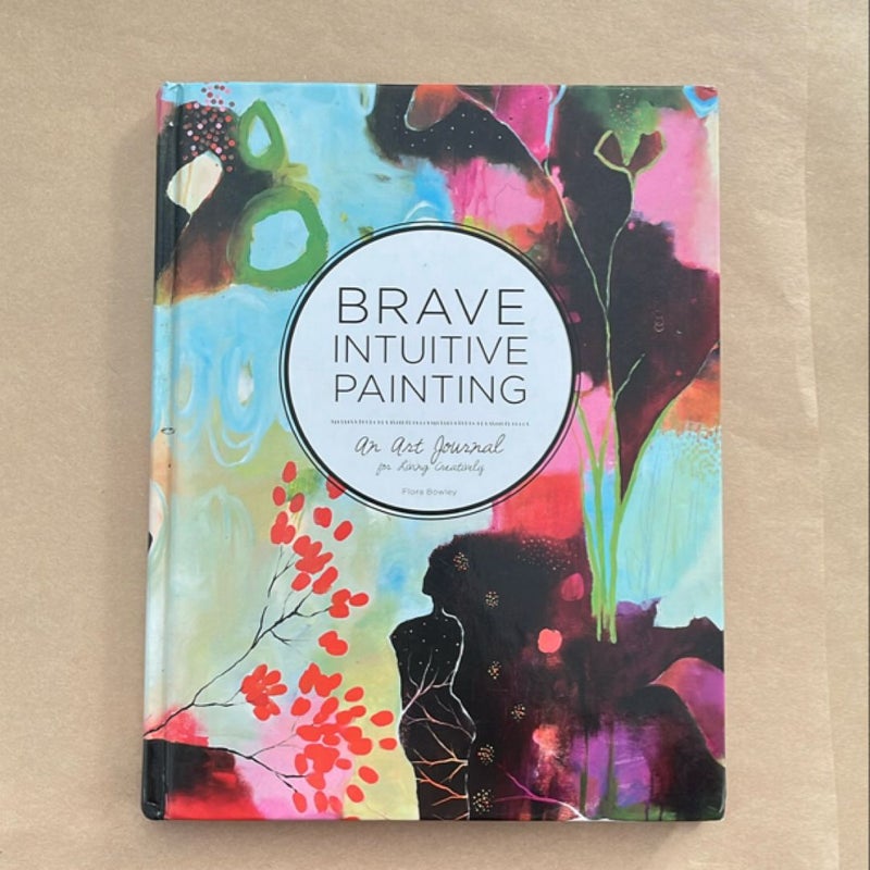 Brave Intuitive Painting