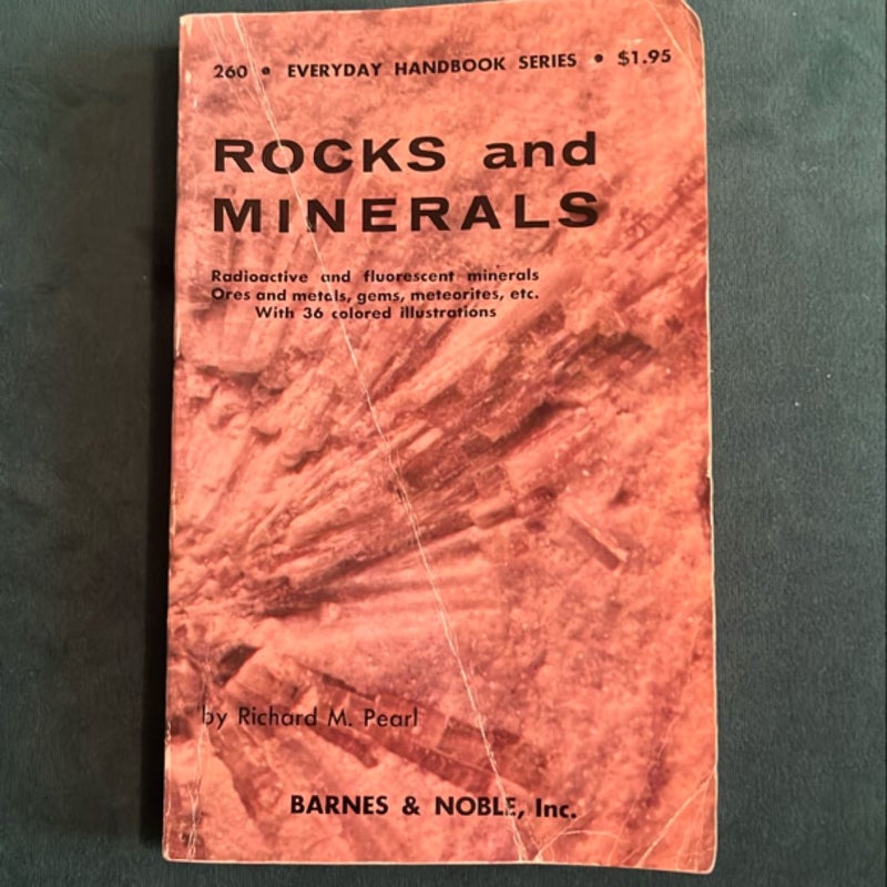 Rocks and Minerals