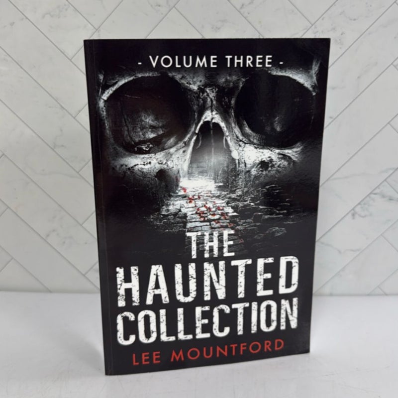 The Haunted Collection: Volume III